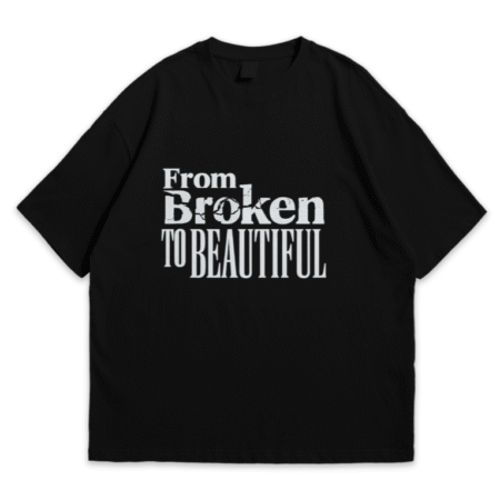"Broken to Beautiful" Graphic T-Shirt - Black