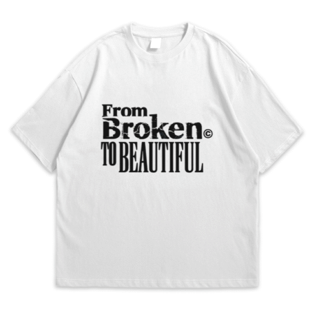 "Broken to Beautiful" Graphic T-Shirt - White